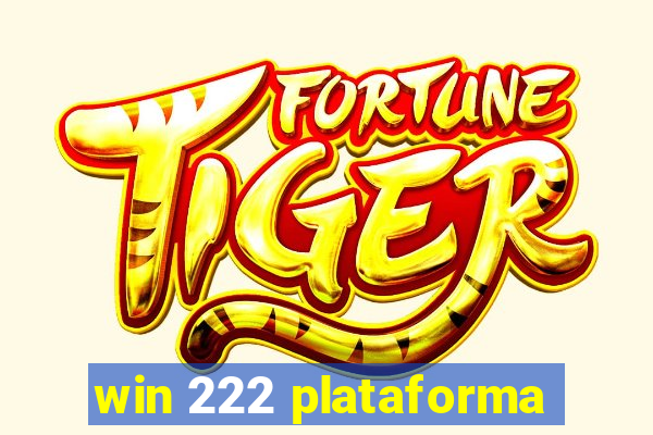 win 222 plataforma